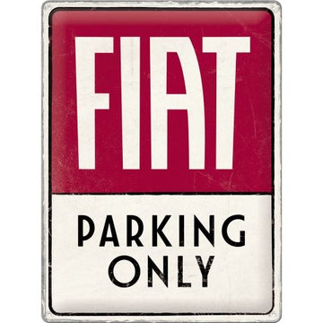 Large Sign: Fiat Parking Only